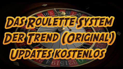 Roulettesystem der Trend .